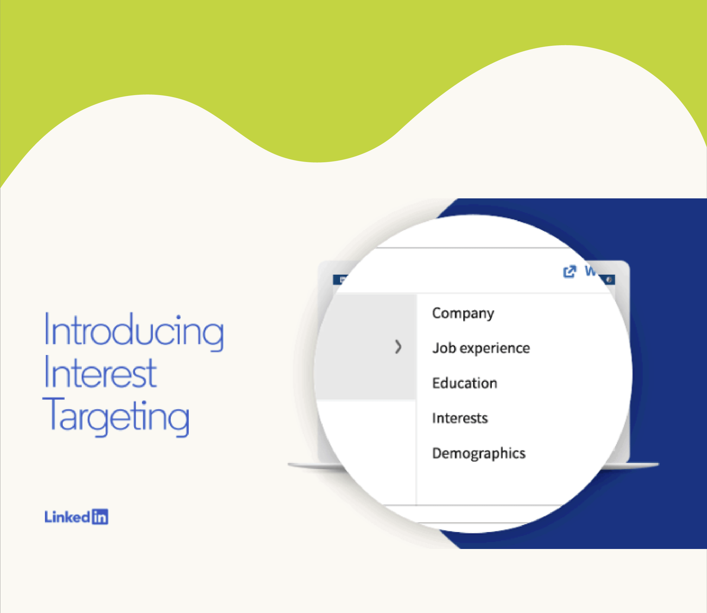 LinkedIn introduces interest targeting