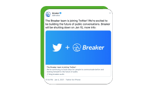 Twitter acquires social podcasting app Breaker